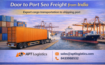 Door to Port Sea Freight from India | APT Logistics Shipping