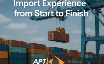 Seamless Shipments: The APT Standard for Modern Imports