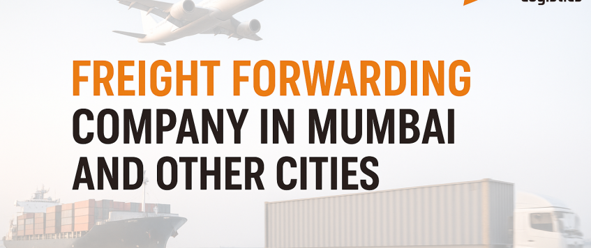 Freight Forwarding Company in Mumbai and Other Cities