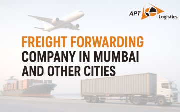 Freight Forwarding Company in Mumbai and Other Cities