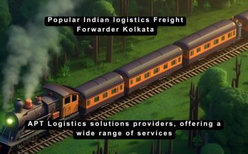 popular Indian logistics freight forwarder Kolkata