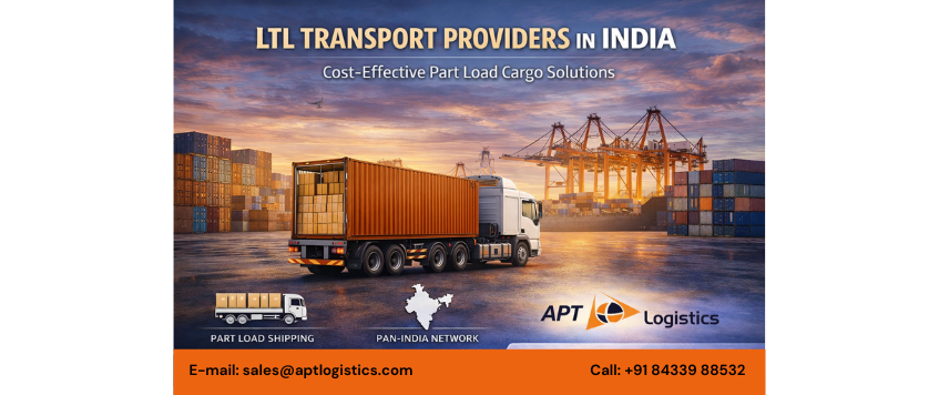 LTL Transport Providers in India | Cost-Effective Cargo Solutions