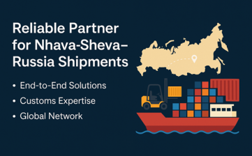 Reliable Partner for Nhava Sheva–Russia Shipments