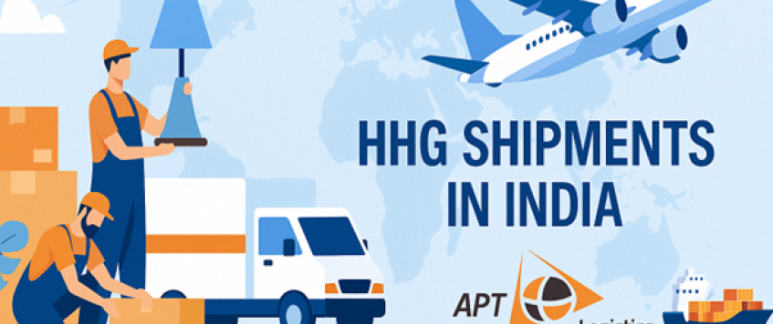 HHG Shipments in India – Safe & Reliable with APT Logistics