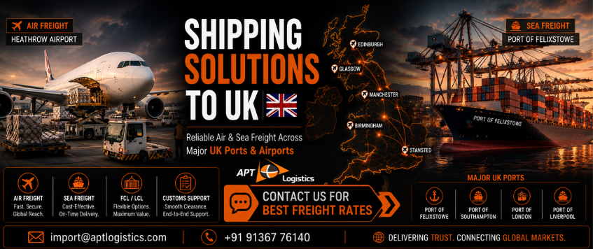 Shipping Solutions to UK | Air & Sea Freight Services by APT Logistics