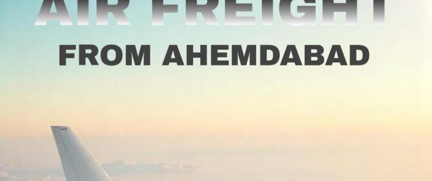 Air Freight from Ahmedabad with APT Logistics