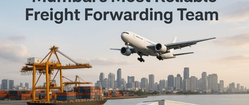 Mumbai’s Most Reliable Freight Forwarding Team – APT Logistics