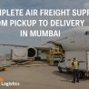 Complete Air Freight Support from Pick-Up to Delivery in Mumbai – APT Logistics