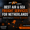Best Air & Sea Freight Services for Netherlands | APT Logistics