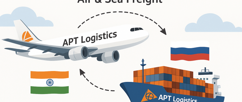 India to Russia Freight Solutions – Air & Sea Freight with APT Logistics