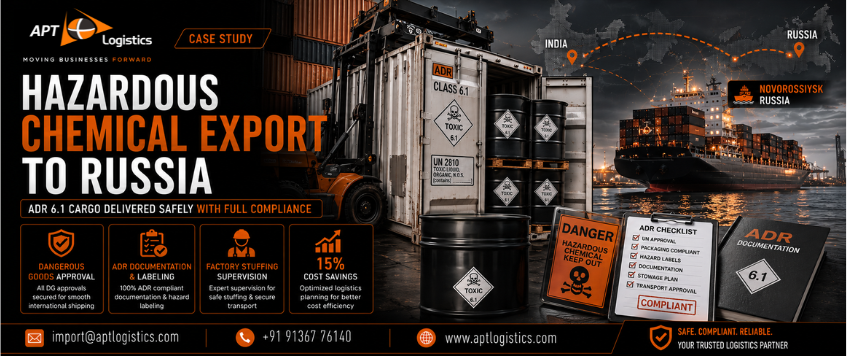 Hazardous Chemical Export to Russia | ADR 6.1 Cargo Case Study
